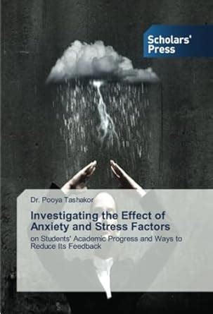 Buy Investigating the Effect of Anxiety and Stress Factors Book Online ...