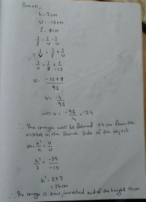 If an object of 7cm height is placed at a distance of 12cm from a ...