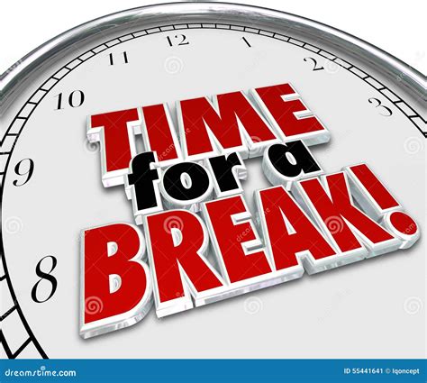 Time For A Break Clock 3d Words Work Pause Interruption Stock ...