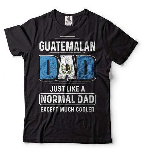 Mens Guatemalan T-shirt Guatemalan Father Gifts Guatemalan Dad Shirt ...