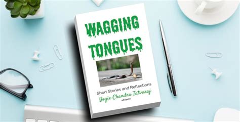 Book Review: Wagging Tongues by Yogie Chandra Tatvaraj