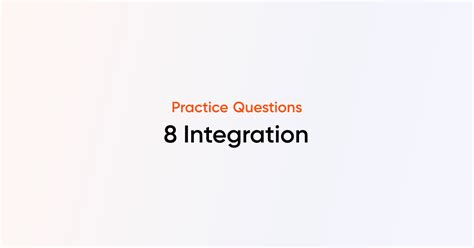 Image result for Integration Basic Questions