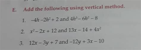 Add the following using vertical method. - Brainly.in