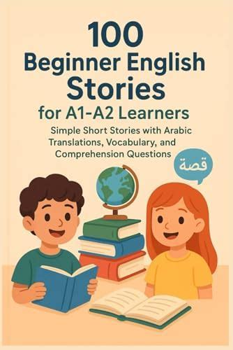 Buy 100 Beginner English Stories for A1-A2 Learners: Simple Short ...