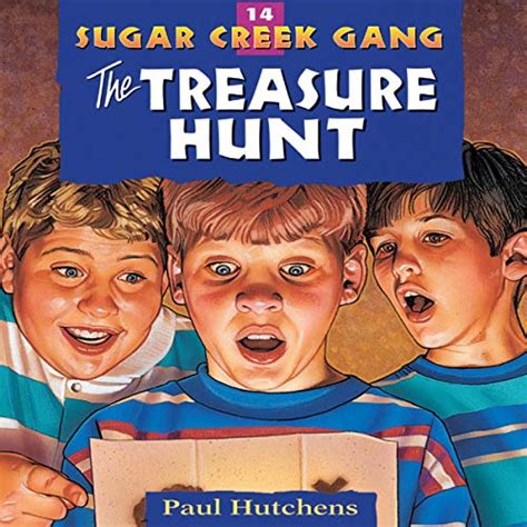 The Treasure Hunt: Sugar Creek Gang, Book 14 (Audio Download): Paul ...