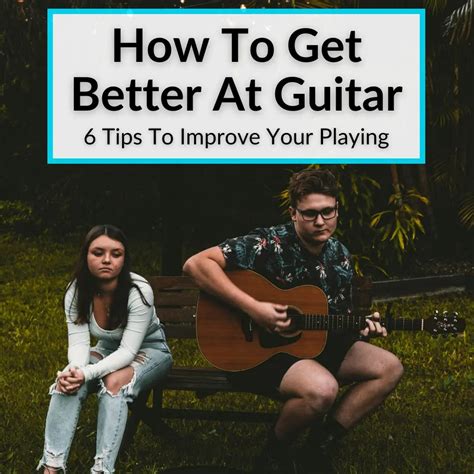 How To Get Better At Improvising Guitar: Expert Tips For Faster Progress