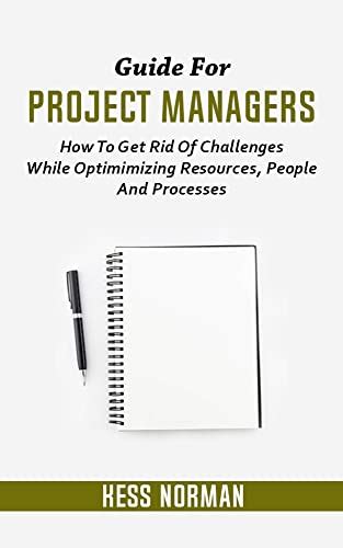 Guide For Project Managers: how to get rid of challenges while ...