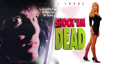 Shock Em Dead Movie