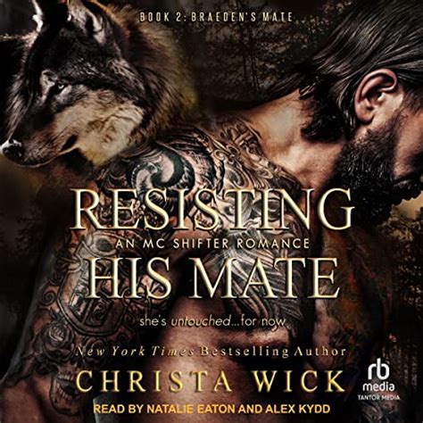 Resisting His Mate: Protected by the Pack, Book 2 (Audio Download ...