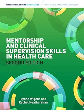 Buy MENTORSHIP AND CLINICAL SUPERVISION SKILLS IN HEALTH CARE, 2ED Book ...
