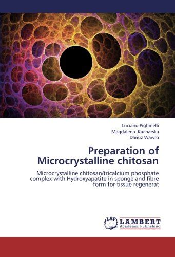 Buy Preparation of Microcrystalline chitosan: Microcrystalline chitosan ...