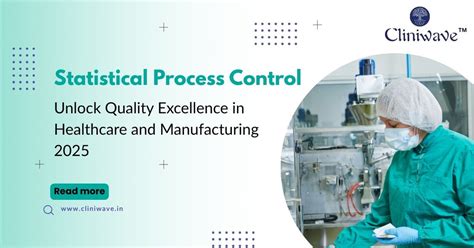 Statistical Process Control (SPC) in Healthcare & Manufacturing ...