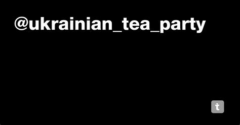 @ukrainian_tea_party — Teletype