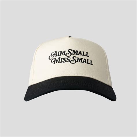 Aim Small Miss Small Snapback
