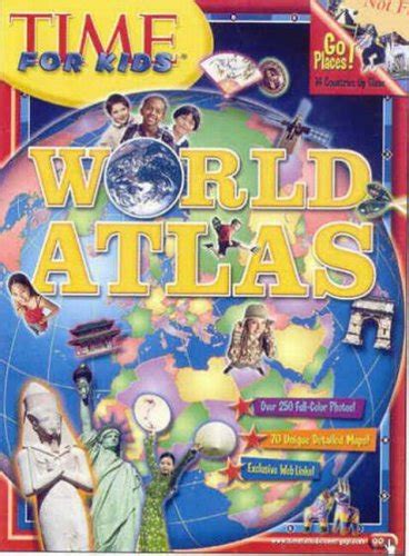 Time for Kids World Atlas : Editors of TIME For Kids Magazine, Editors ...