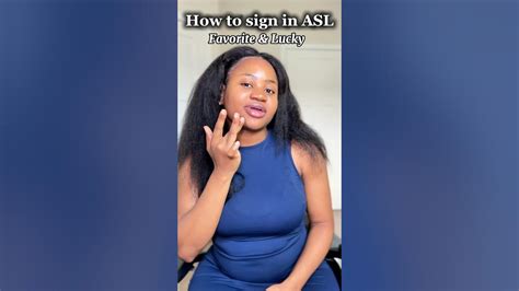 ASL words: How to sign "favorite" and "lucky" in #asl - YouTube