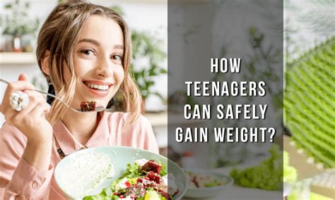 How Can Teenage Boys and Girls Safely Increase Their Calorie Intake fo ...