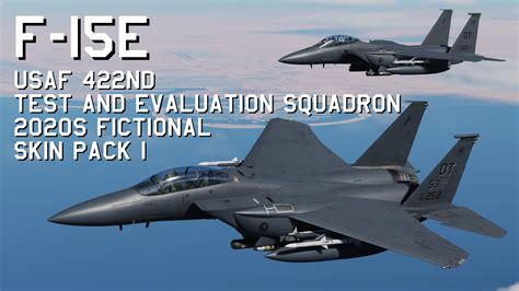 F-15E USAF 422nd Test and Evaluation Squadron Skin Pack 1