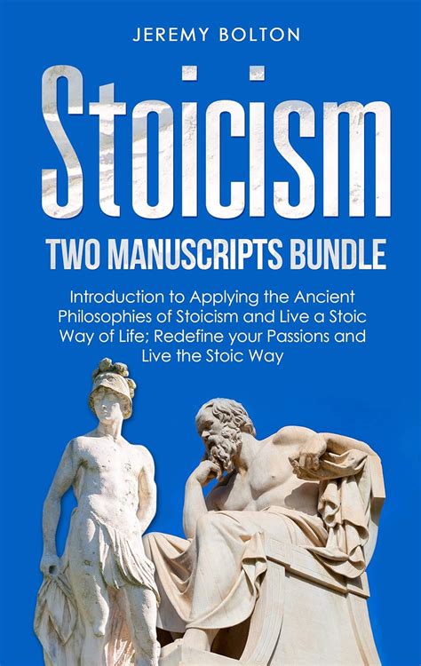 Stoicism Two Manuscripts : Introduction to Applying the Ancient ...