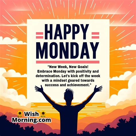 Happy Monday Motivational Messages to Kickstart the Week - Wish Morning