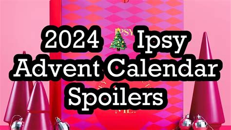 2024 Ipsy Advent Calendar Spoilers: 25 Days of Glam! | BeautyAmaB - YouTube