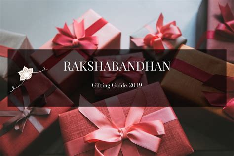 Rakshabandhan Gifting Guide 2019 - Home Artisan
