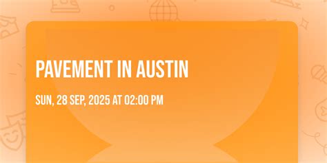 Pavement in Austin, Palmer Events Center, Austin, 28 September 2025 ...