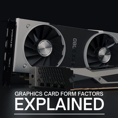 Image result for Graphics Card Form Factor Chart