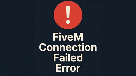 Image result for Fivem Connection Error