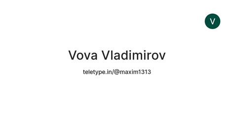 Vova Vladimirov — Teletype
