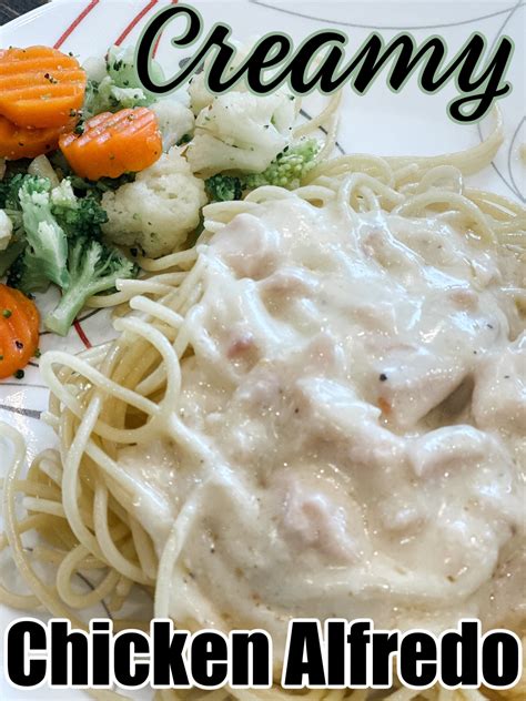 Creamy Chicken Alfredo Recipe - Thrifty Nifty Mommy