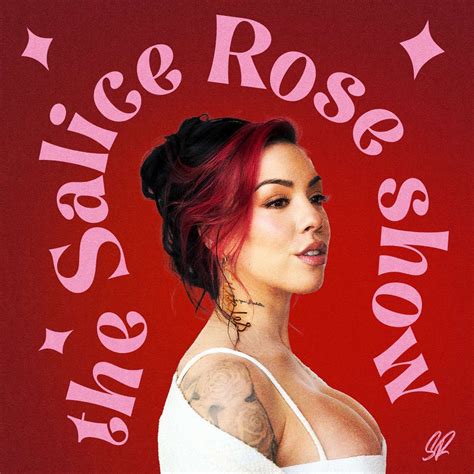 The Salice Rose Show - Podcast - Apple Podcasts