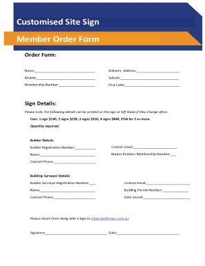 Fillable Online Customised Site Sign Member Order Form Fax Email Print ...