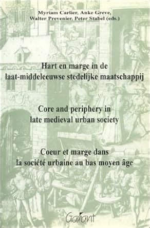 Buy Core & Periphery in Late Medieval Urban Society Book Online at Low ...