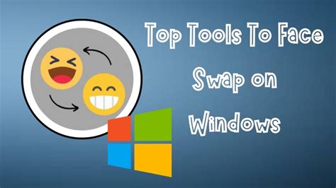 Image result for Face Swap Windows