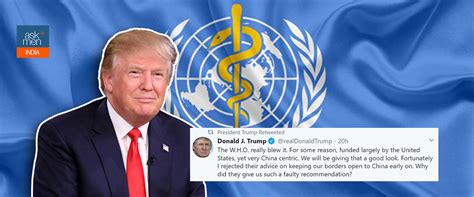 US President Donald Trump Calls Out The W.H.O Response On Covid-19 And ...