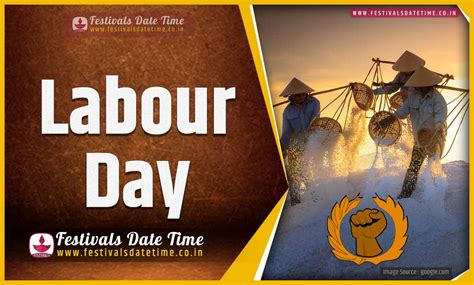 2021 Labour Day Date and Time, 2021 Labour Day Festival Schedule and ...