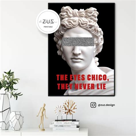 The Eyes Chico They Never Lie Digital Poster, Printable Wall Art ...