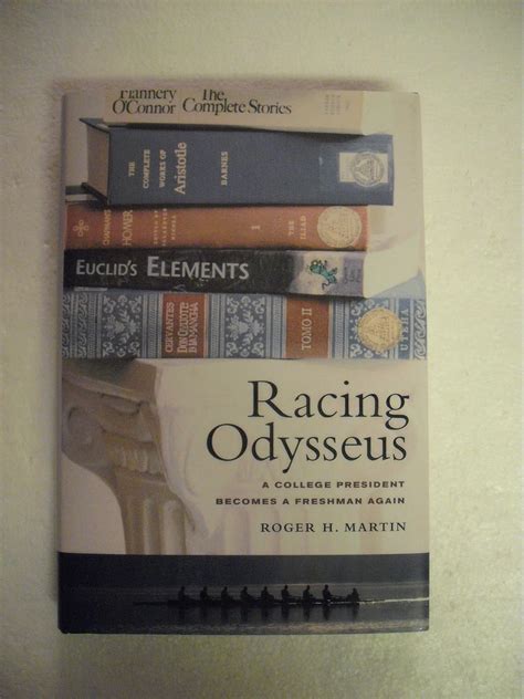 Buy Racing Odysseus – A College President Becomes A Freshman Again Book ...