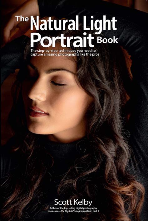 Buy The Natural Light Portrait Book: The step-by-step techniques you ...