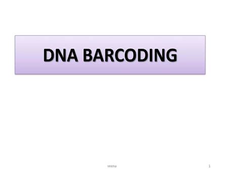 DNA Barcoding: Techniques, Applications, and Global Initiatives - Studocu