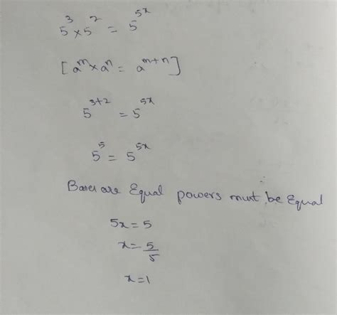 find R if 5 power 3 into 5 power 2 is equal to 5 power 5 x - Brainly.in