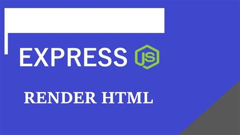 Image result for Express Res.render HTML