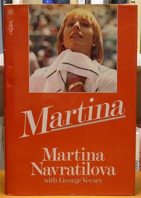 Martina by Navratilova, Martina; Vecsey, George: Very Good Hardcover ...