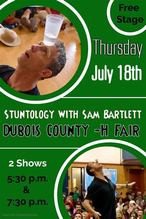 Stuntology with Sam Bartlett, Dubois 4 H County Fair Grounds, Jasper ...