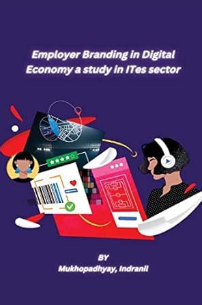 Buy Employer Branding in Digital Economy a study in ITes sector Book ...