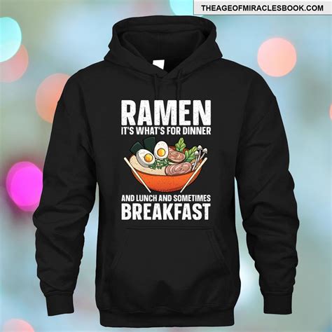 Funny Ramen Noodles Art For Men Japanese Ramen Lovers T-shirt