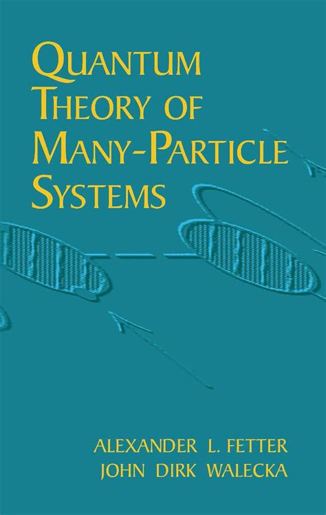 Buy Quantum Theory of Many-Particle Systems Book Online at Low Prices ...