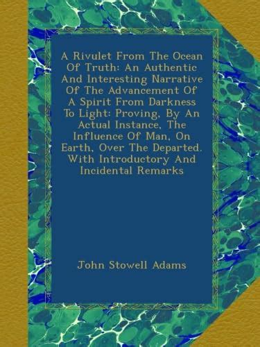 A Rivulet From The Ocean Of Truth: An Authentic And Interesting ...