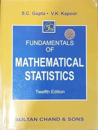 Buy Fundamentals of Mathematical Statistics Book Online at Low Prices ...